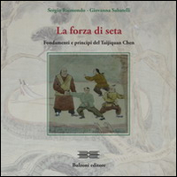 La forza di seta. Fondamenti e principi del Taijiquan Chen Scarica PDF EPUB
