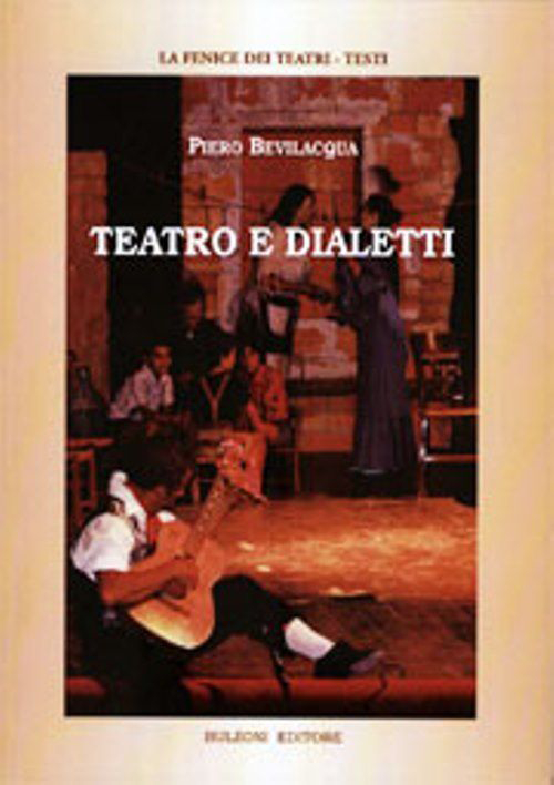 Teatro e dialetti Scarica PDF EPUB
