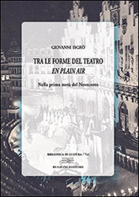 Tra le forme del teatro «en plein air» nella prima metà del Novecento Scarica PDF EPUB
