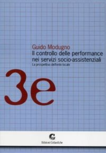 Il controllo delle performance nei servizi socio-assistenziali. La prospettiva dell'ente locale Scarica PDF EPUB
