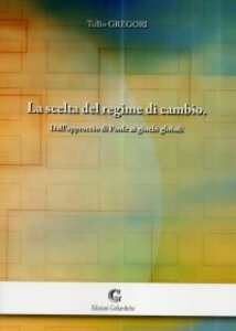 La scelta del regime di cambio. Dall'approccio di Poole ai giochi globali Scarica PDF EPUB
