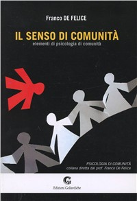 Il senso di comunità. Elementi di psicologia di comunità Scarica PDF EPUB
