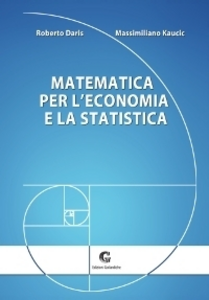 Matematica per l'economia e la statistica Scarica PDF EPUB
