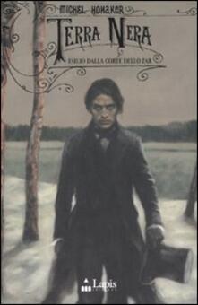 Terra nera. Esilio dalla corte dello zar.pdf