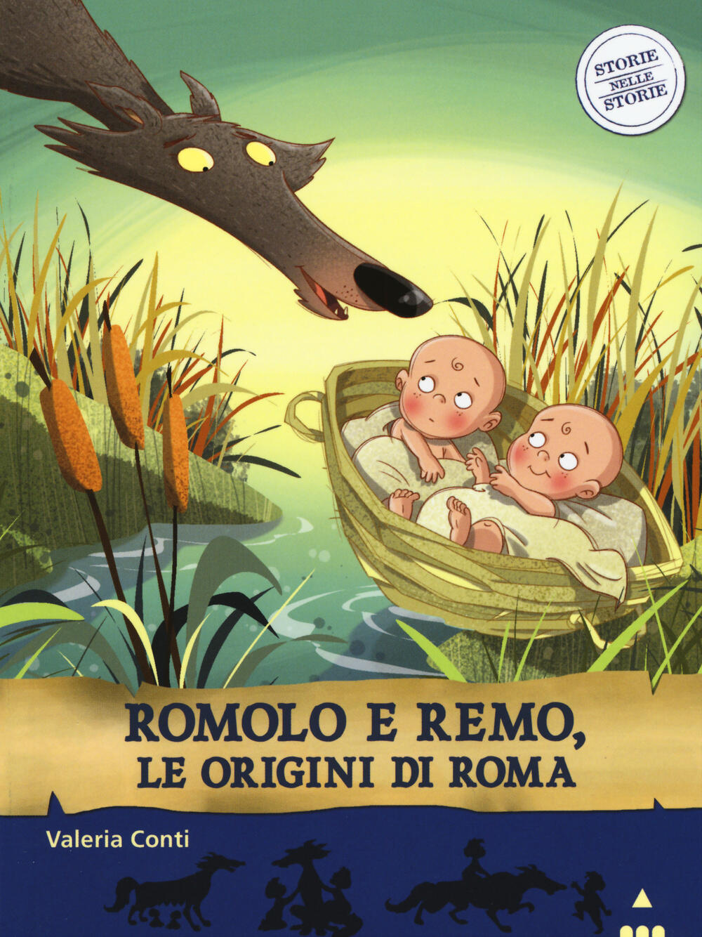 Romolo E Remo, Le Origini Di Roma. Storie Nelle Storie - Valeria Conti ...