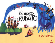 Il mare rubato. Ediz. a colori.pdf