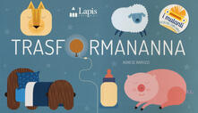 Trasformananna. Ediz. a colori.pdf