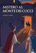 Libro Mistero al Monte dei Cocci Valeria Conti