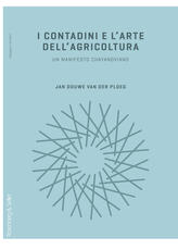 Libro I contadini e l'arte dell'agricoltura. Un manifesto chayanoviano Jan Douwe Van der Ploeg