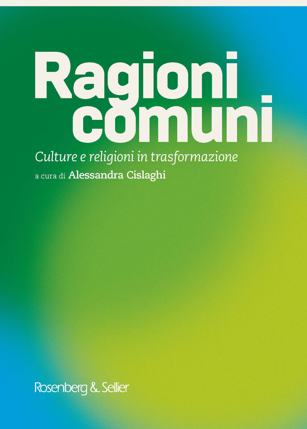 Image of Ragioni comuni. Culture e religioni in trasformazione