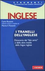 Libro I tranelli dell'inglese Carlo Rossetti Marina V. Rossetti