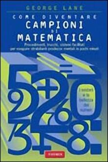 Come diventare campioni di matematica.pdf