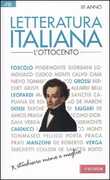 Libro Letteratura italiana. Vol. 3: L'Ottocento. Antonello Galimberti