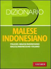 Libro Dizionario malese indonesiano. Italiano-malese indonesiano, malese indonesiano-italiano