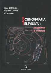 Cover  Scenografia televisiva : progettare e costruire