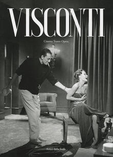 Visconti. Cinema teatro opera. Ediz. illustrata.pdf