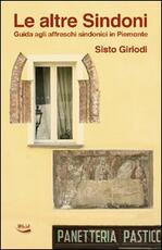 Libro Le altre sindoni Sisto Giriodi