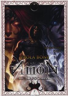 L apocalisse. La saga di Amon. Vol. 3.pdf