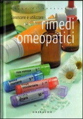 Copertina  Conoscere e utilizzare i rimedi omeopatici