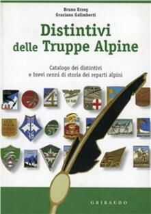 Distintivi delle truppe alpine. Catalogo dei distintivi. Ediz. illustrata.pdf