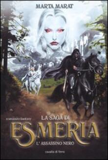 L assassino nero. La saga di Esmeria.pdf