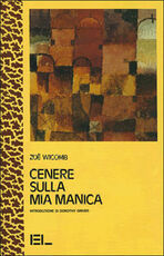 Libro Cenere sulla mia manica Zoë Wicomb