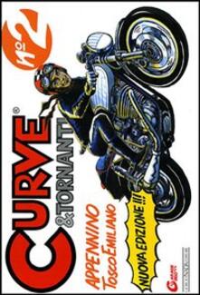 Curve & tornanti. Vol. 2: Appennino tosco-emiliano..pdf