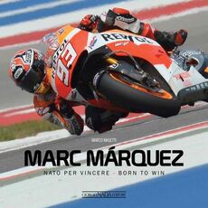 Libro Marc Márquez. Nato per vincere. Ediz. italiana e inglese Marco Masetti