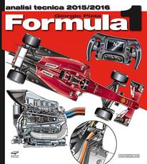 Libro Formula 1 2015-2016. Analisi tecnica Giorgio Piola
