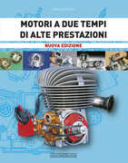 Libro Motori a due tempi di alte prestazioni Massimo Clarke
