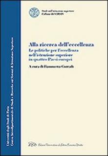 Alla ricerca delleccellenza. La politiche per leccellenza nellistruzione superiore in quattro paesi europei.pdf