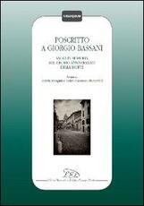 Libro Poscritto a Giorgio Bassani. Saggi in memoria del decimo anniversario della morte