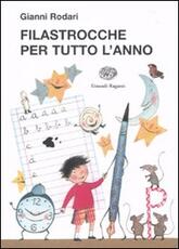 Libro Filastrocche per tutto l'anno Gianni Rodari