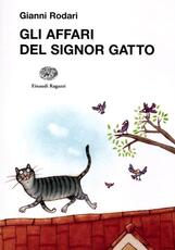 Libro Gli affari del signor Gatto Gianni Rodari