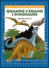 Copertina  Quando c'erano i dinosauri