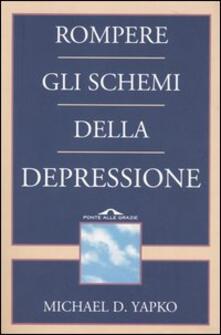 Rompere gli schemi della depressione.pdf