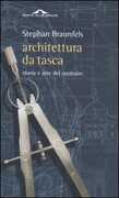 Libro Architettura da tasca. Storia e arte del costruire Stephan Braunfels