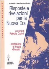 Libro Risposte e rivelazioni per la nuova era