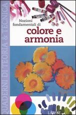Libro Nozioni fondamentali di colore e armonia