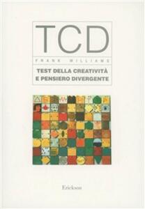TCD. Test della creatività e del pensiero divergente 