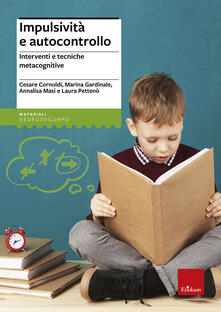 Impulsività e autocontrollo. Interventi e tecniche metacognitive.pdf