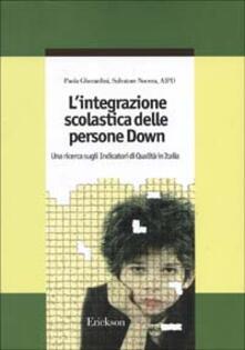 L integrazione scolastica delle persone Down. Una ricerca sugli indicatori di qualità in Italia.pdf
