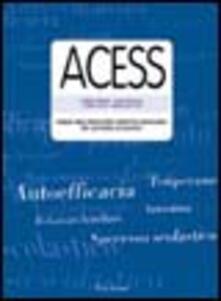 Test acess. Analisi degli indicatori cognitivo-emozionali del successo scolastico.pdf