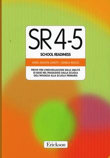 Test SR 4-5 (School Readiness). Prove per lindividuazione delle abilità di base nel passaggio dalla scuola materna alla scuola elementare.pdf