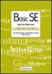 Basic SE. Basic self-esteem scale. Valutazione dellautostima di base negli adult. Con protocolli.pdf