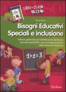 Bisogni Educativi Speciali E Inclusione. Con CD-ROM - Dario Ianes ...