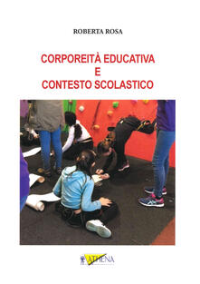Corporeità educativa e contesto scolastico.pdf