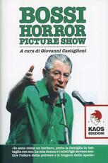Libro Bossi horror picture show