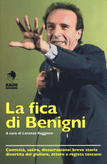Libro La fica di Benigni