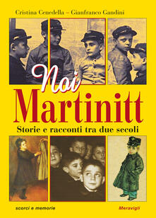 Noi Martinitt. Storie e racconti tra due secoli.pdf